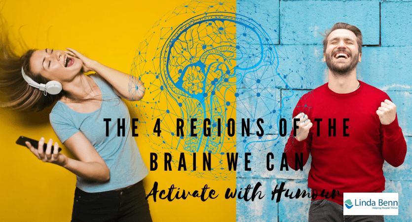 The Four Regions of the Brain We Can Activate With Humour